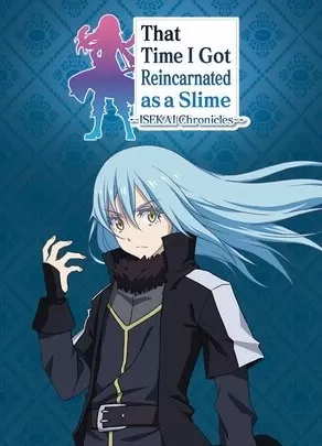 That Time I Got Reincarnated as a Slime ISEKAI Chronicles