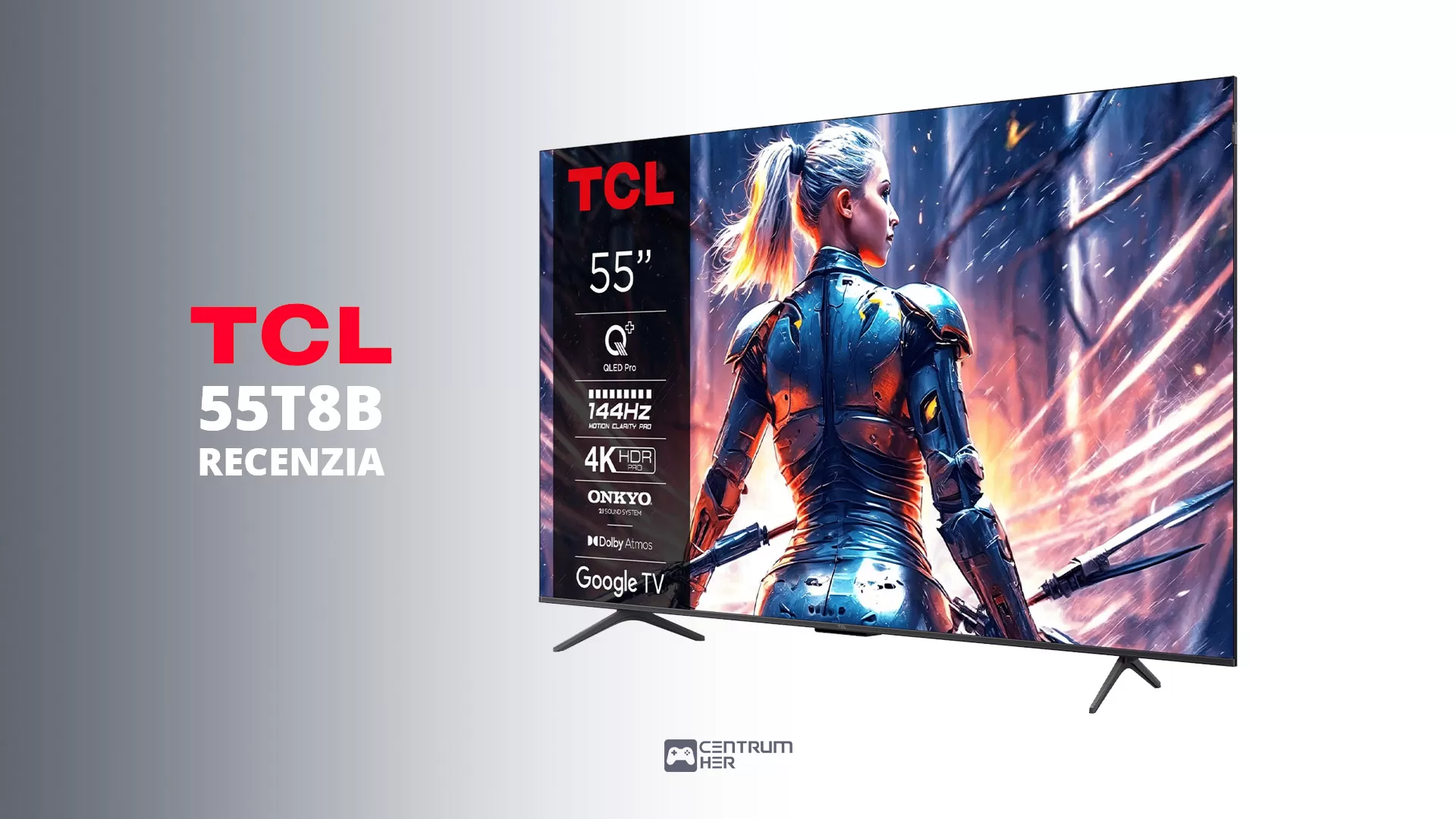 TCL 55T8B Recenzia