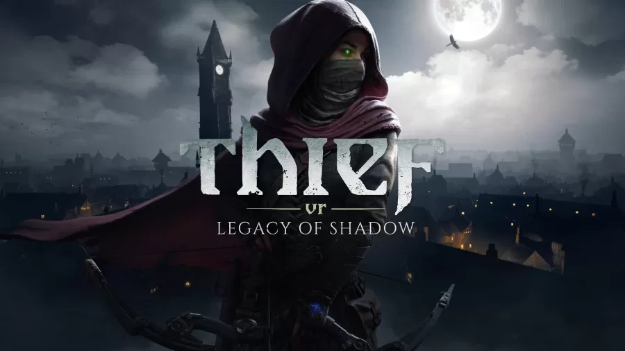 Thief VR: Legacy of Shadow