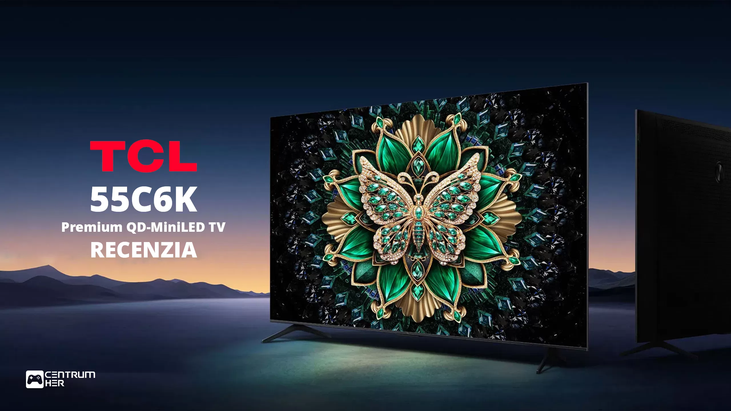 TCL 55C6K Recenzia TV
